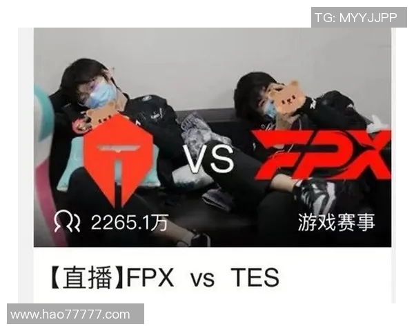 赛后复盘:TES与FPX在灵活性对决中的战术演变与启示 赛后复盘:TES与FPX在灵活性对决中的战术演变与启示